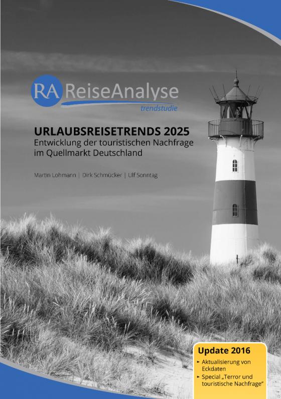 Cover-Bild Urlaubsreisetrends 2025: Entwicklung der touristischen Nachfrage im Quellmarkt Deutschland (Update 2016)