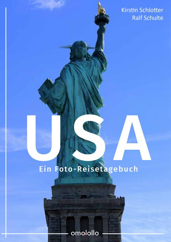 Cover-Bild USA – Ein Foto-Reisetagebuch