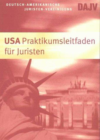 Cover-Bild USA Praktikumsleitfaden für Juristen