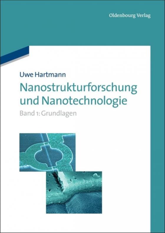 Cover-Bild Uwe Hartmann: Nanostrukturforschung und Nanotechnologie / Grundlagen