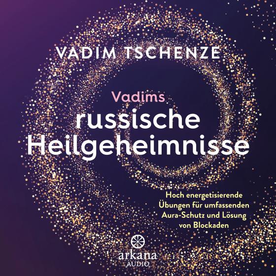 Cover-Bild Vadims russische Heilgeheimnisse