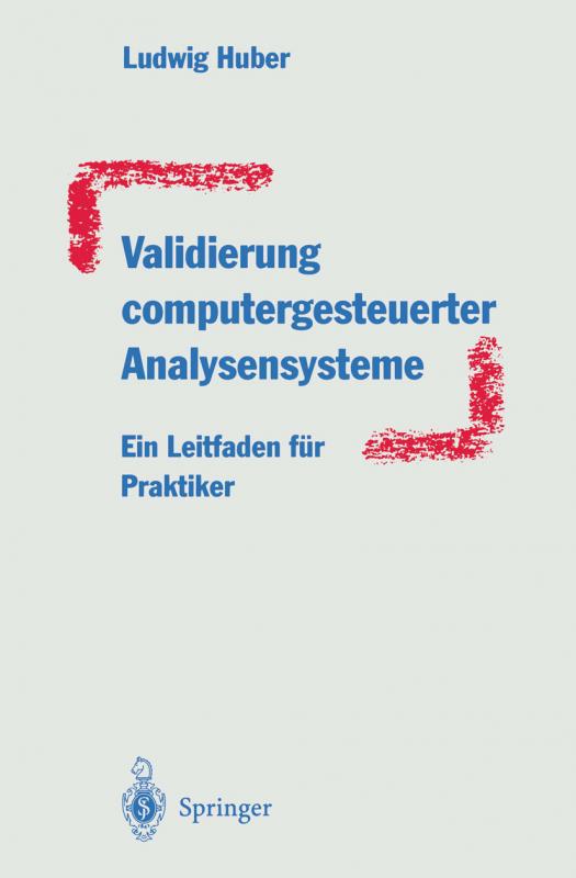 Cover-Bild Validierung computergesteuerter Analysensysteme