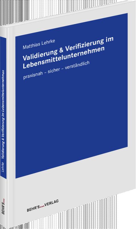 Cover-Bild Validierung & Verifizierung im Lebensmittelunternehmen