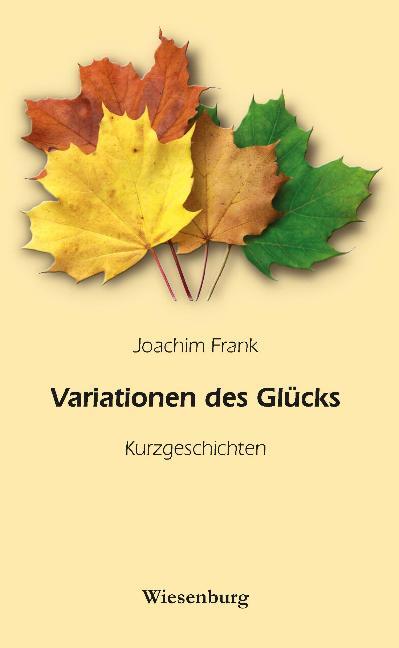 Cover-Bild Variationen des Glücks