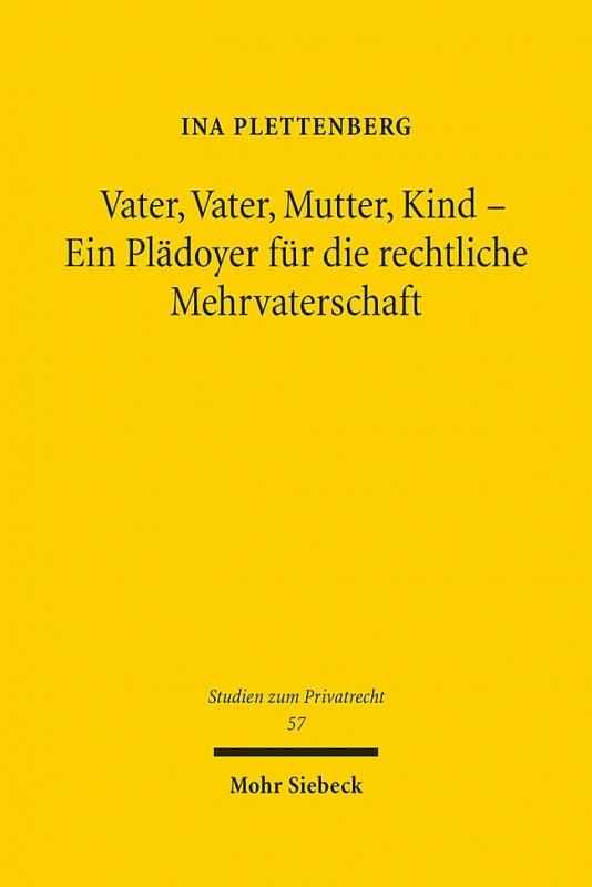 Cover-Bild Vater, Vater, Mutter, Kind - Ein Plädoyer für die rechtliche Mehrvaterschaft