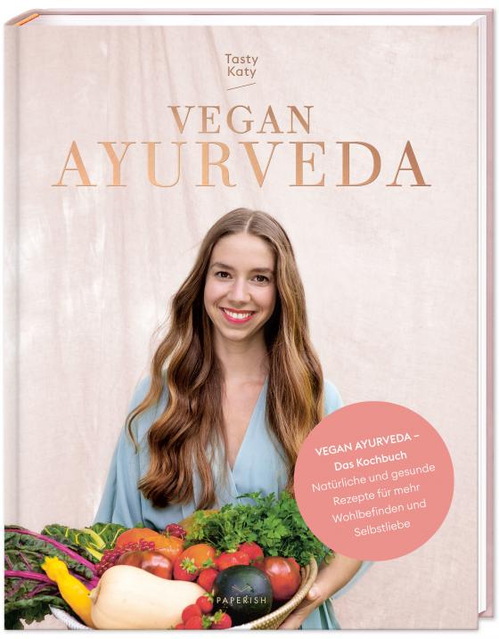 Cover-Bild VEGAN AYURVEDA – Das Kochbuch