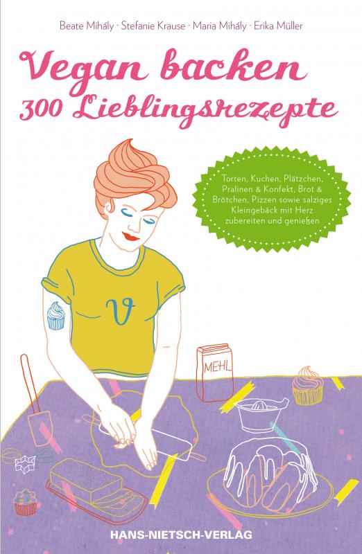 Cover-Bild Vegan backen - 300 Lieblingsrezepte