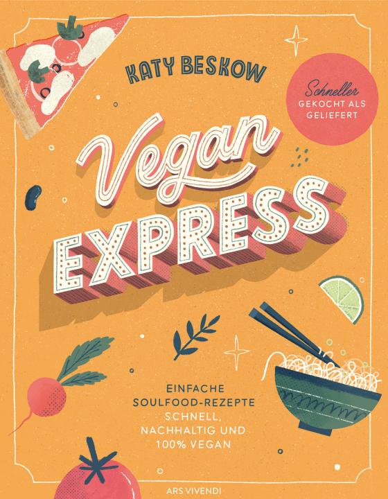 Cover-Bild Vegan Express - Schneller gekocht als geliefert (eBook)