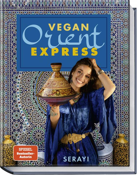 Cover-Bild Vegan Orient – Express