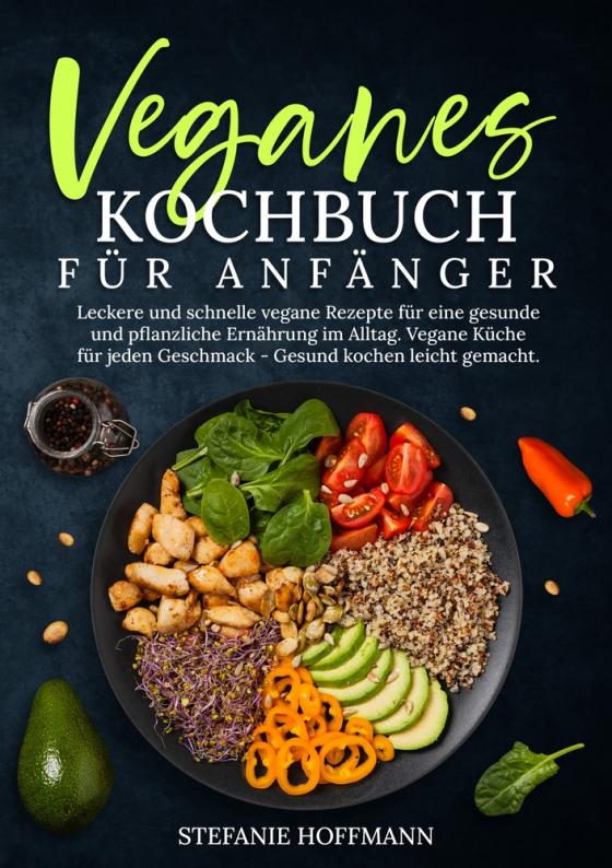 Cover-Bild Veganes Kochbuch für Anfänger
