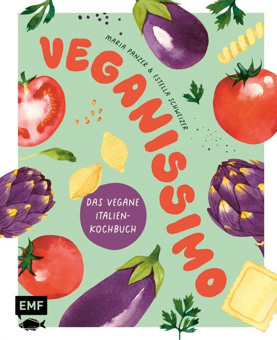 Cover-Bild Veganissimo – Das vegane Italien-Kochbuch
