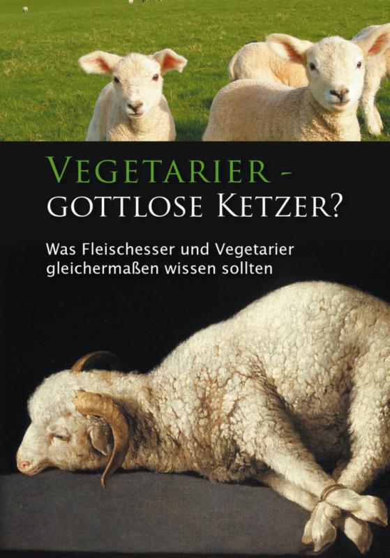 Cover-Bild Vegetarier - Gottlose Ketzer?