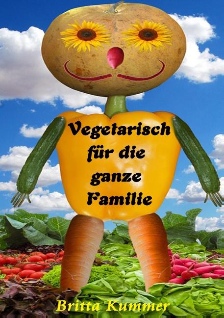 Cover-Bild Vegetarisch für die ganze Familie