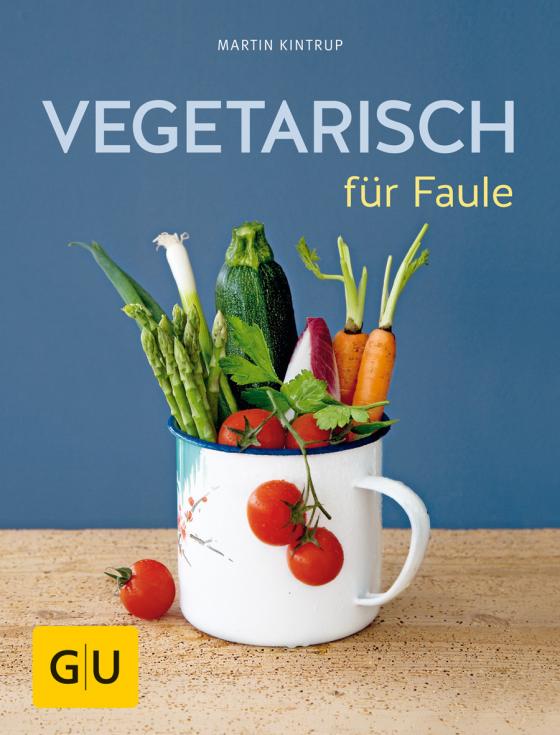 Cover-Bild Vegetarisch für Faule