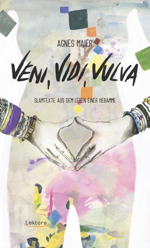 Cover-Bild Veni, Vidi, Vulva