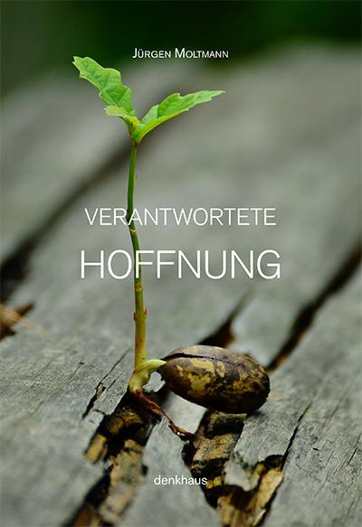 Cover-Bild Verantwortete Hoffnung