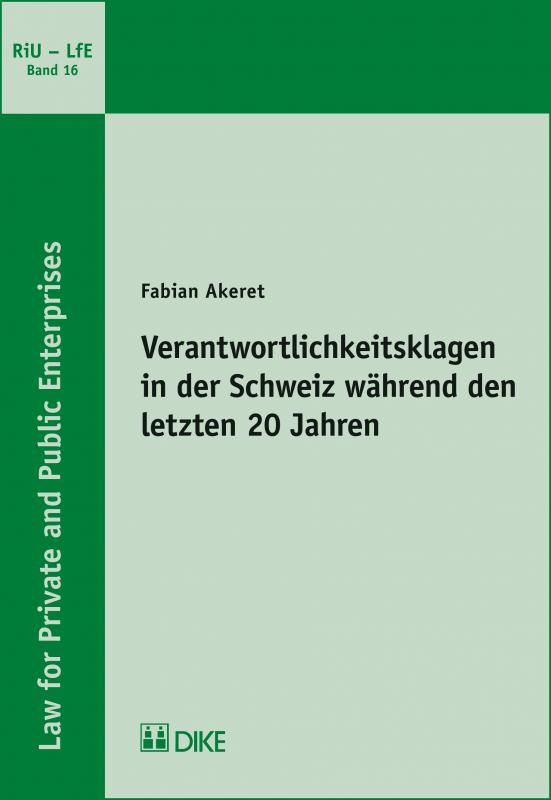 Cover-Bild Verantwortlichkeitsklagen in der Schweiz während den letzten 20 Jahren