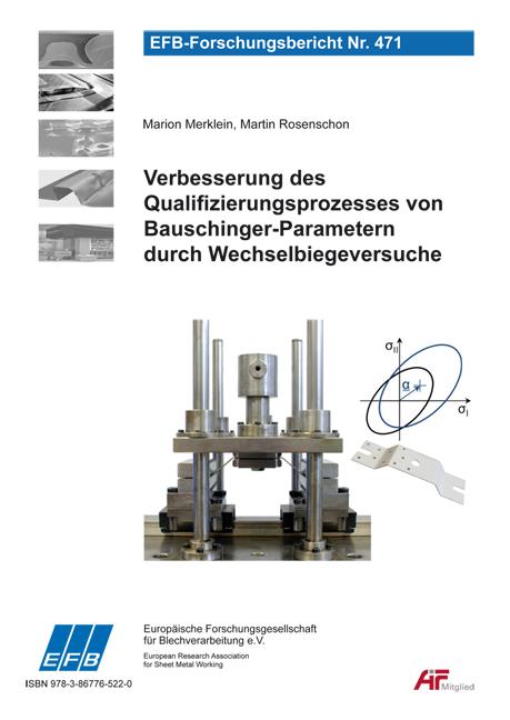 Cover-Bild Verbesserung des Qualifizierungsprozesses von Bauschinger-Parametern durch Wechselbiegeversuche