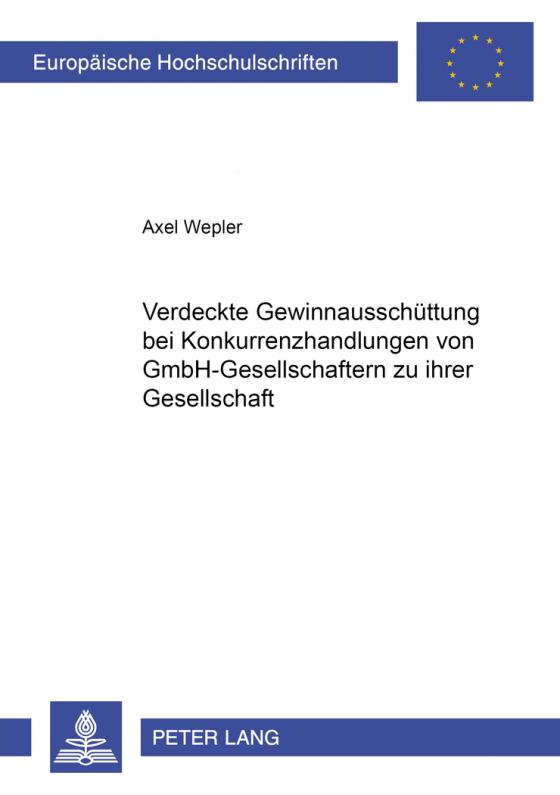 Cover-Bild Verdeckte Gewinnausschüttung bei Konkurrenzhandlungen von GmbH-Gesellschaftern zu ihrer Gesellschaft