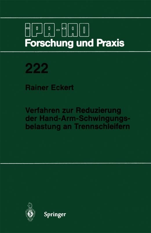 Cover-Bild Verfahren zur Reduzierung der Hand-Arm-Schwingungsbelastung an Trennschleifern