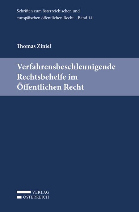 Cover-Bild Verfahrensbeschleunigende Rechtsbehelfe im Öffentlichen Recht