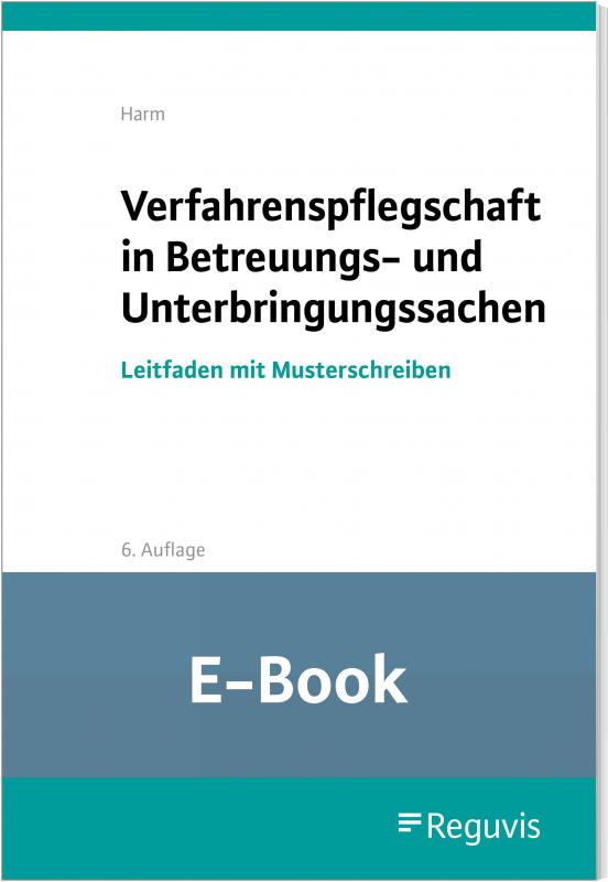 Cover-Bild Verfahrenspflegschaft in Betreuungs- und Unterbringungssachen (E-Book)