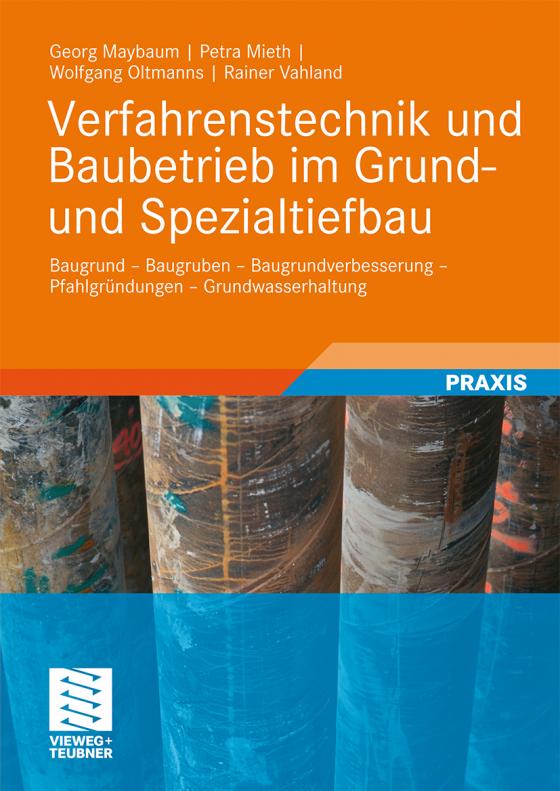 Cover-Bild Verfahrenstechnik und Baubetrieb im Grund- und Spezialtiefbau