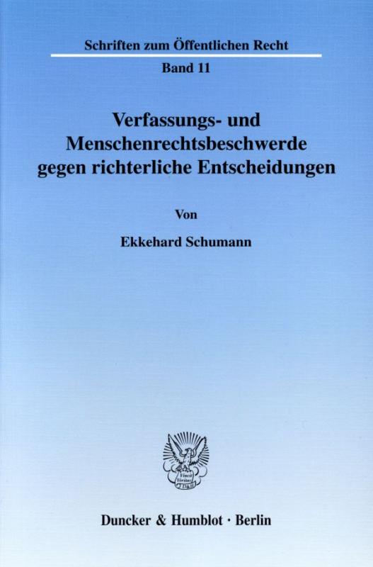 Cover-Bild Verfassungs- und Menschenrechtsbeschwerde gegen richterliche Entscheidungen.