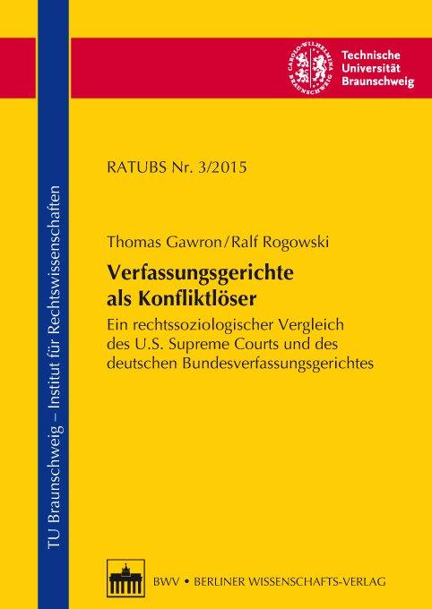 Cover-Bild Verfassungsgerichte als Konfliktlöser