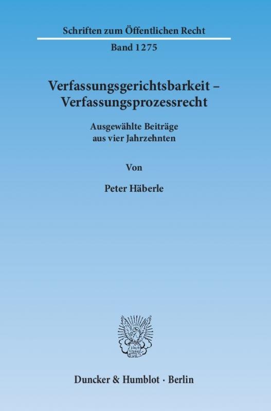 Cover-Bild Verfassungsgerichtsbarkeit – Verfassungsprozessrecht.