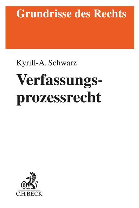 Cover-Bild Verfassungsprozessrecht