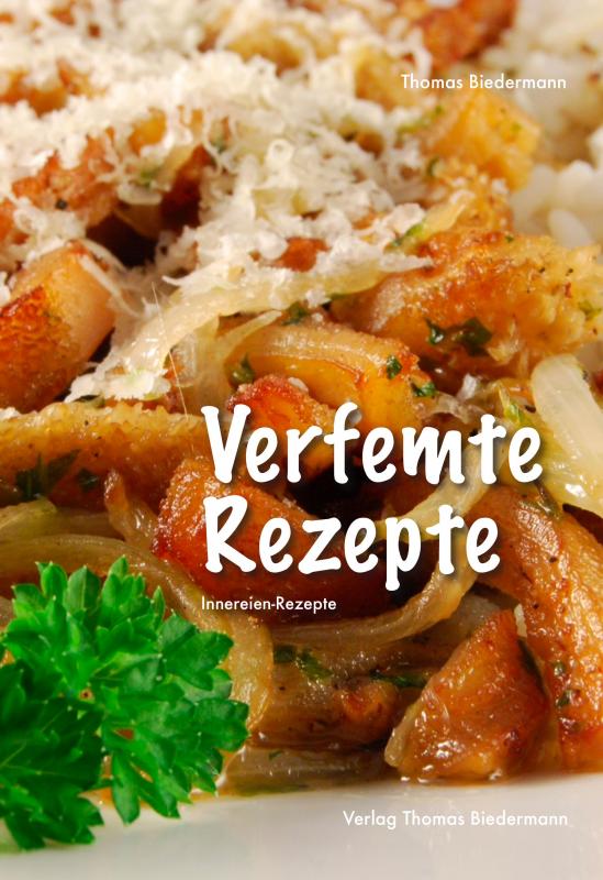 Cover-Bild Verfemte Rezepte