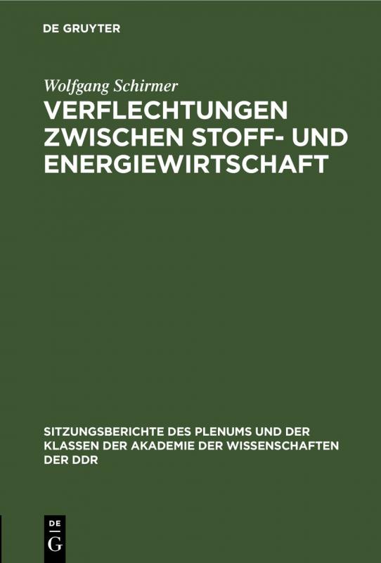 Cover-Bild Verflechtungen zwischen Stoff- und Energiewirtschaft