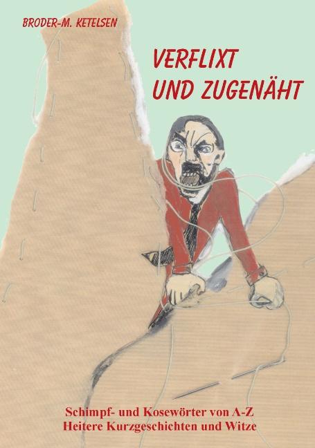 Cover-Bild Verflixt und zugenäht