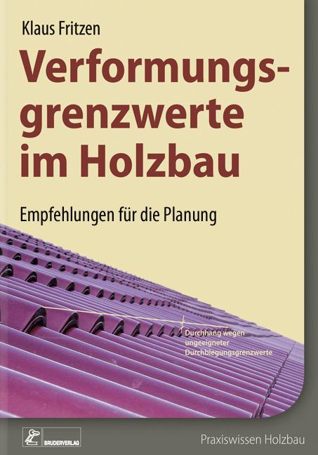 Cover-Bild Verformungsgrenzwerte im Holzbau