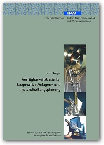 Cover-Bild Verfügbarkeitsbasierte, kooperative Anlagen- und Instandhaltungsplanung