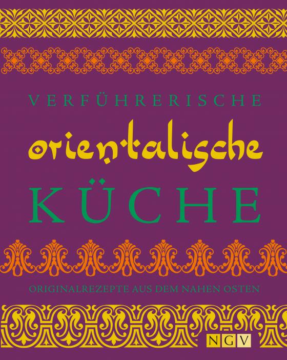 Cover-Bild Verführerische orientalische Küche