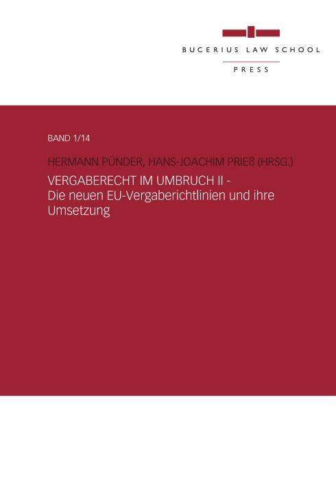 Cover-Bild Vergaberecht im Umbruch II - Die neuen EU-Vergaberichtlinien und ihre Umsetzung