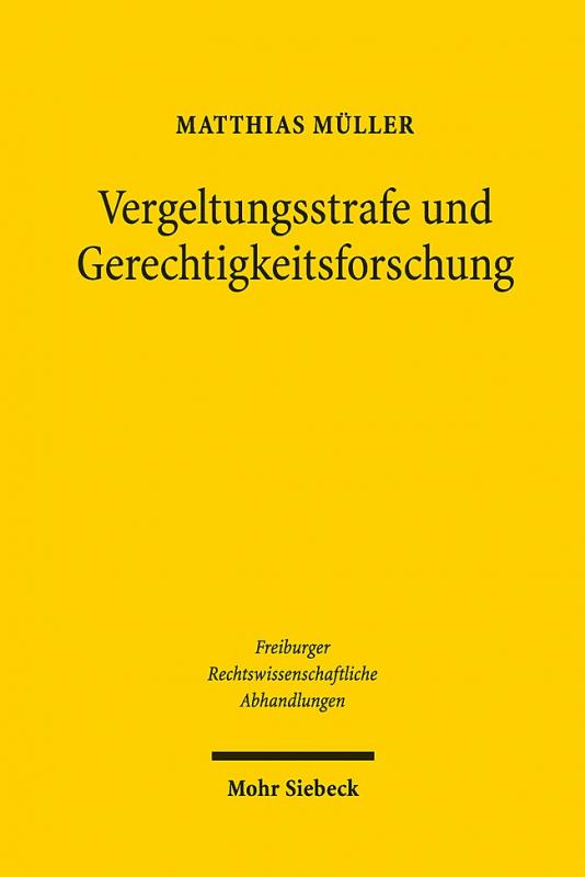 Cover-Bild Vergeltungsstrafe und Gerechtigkeitsforschung