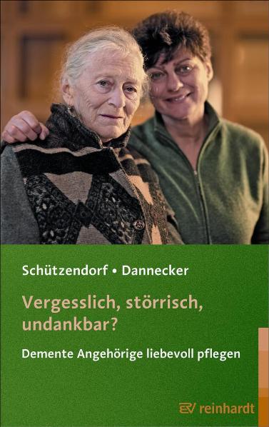 Cover-Bild Vergesslich, störrisch, undankbar?