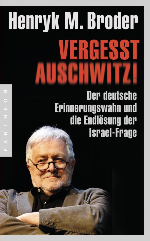 Cover-Bild Vergesst Auschwitz!