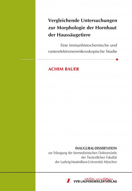 Cover-Bild Vergleichende Untersuchungen zur Morphologie der Hornhaut der Haussäugetiere