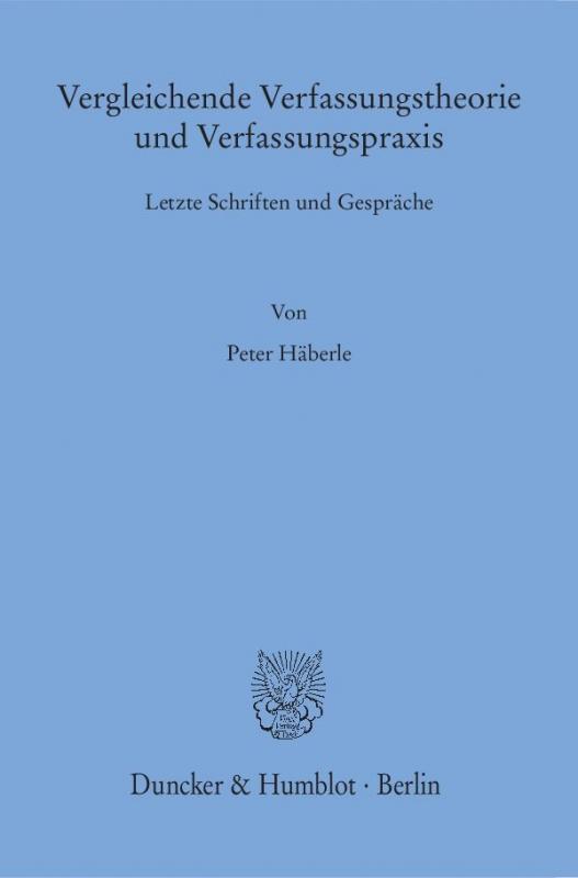 Cover-Bild Vergleichende Verfassungstheorie und Verfassungspraxis.