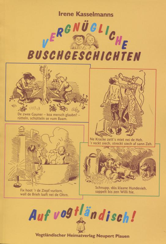 Cover-Bild Vergnügliche Buschgeschichten auf vogtländisch