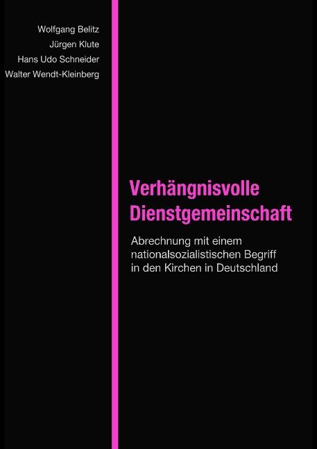 Cover-Bild Verhängnisvolle Dienstgemeinschaft