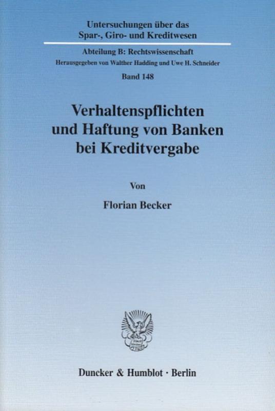 Cover-Bild Verhaltenspflichten und Haftung von Banken bei Kreditvergabe.