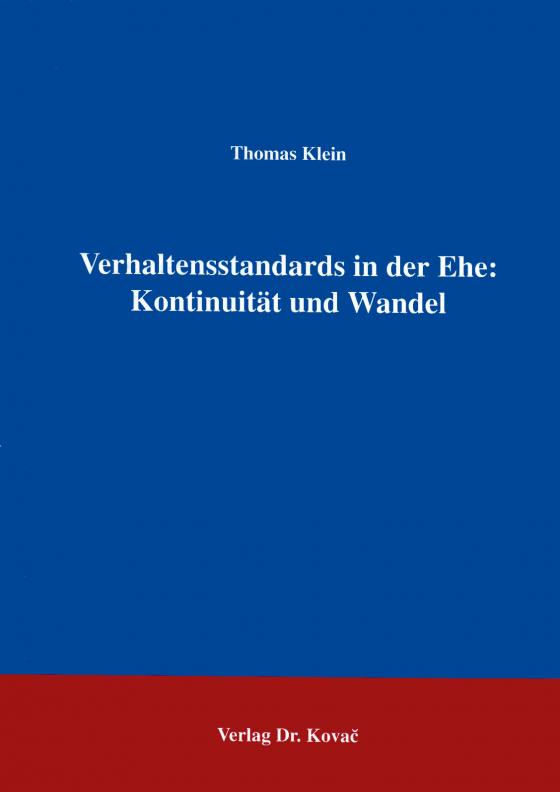 Cover-Bild Verhaltensstandards in der Ehe: Kontinuität und Wandel