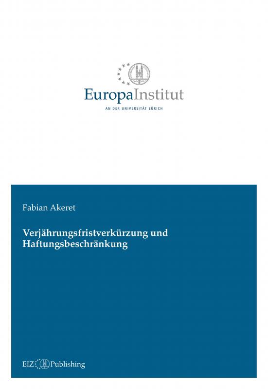 Cover-Bild Verjährungsfristverkürzung und Haftungsbeschränkung