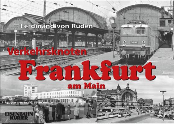 Cover-Bild Verkehrsknoten Frankfurt am Main