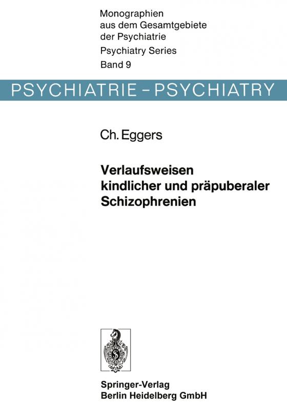 Cover-Bild Verlaufsweisen kindlicher und präpuberaler Schizophrenien